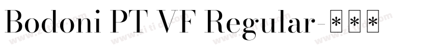 Bodoni PT VF Regular字体转换
